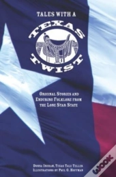 Tales With A Texas Twist