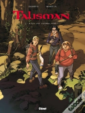 Capa do artigo Talisman - Tome 02 : Dans Une Sombre Forêt