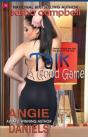Talk A Good Game - Preview