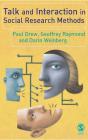 Talk And Interaction In Social Research Methods - Preview