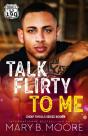 Talk Flirty To Me - Preview
