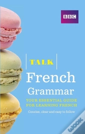 Talk French Grammar