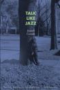Talk Like Jazz - Preview