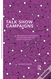 Talk Show Campaigns