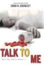 Talk To Me - Preview