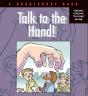 Talk To The Hand - Preview