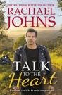 Talk To The Heart (Rose Hill, #3) - Preview