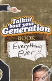 Talkin' 'Bout Your Generation