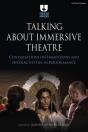 Talking About Immersive Theatre - Preview