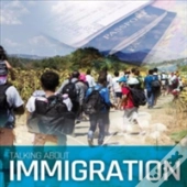 Talking About Immigration