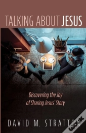 Talking About Jesus
