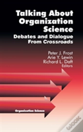 Talking About Organization Science
