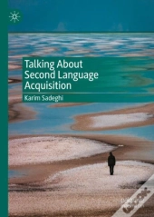 Talking About Second Language Acquisition