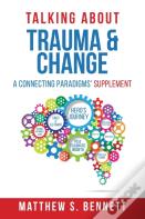 Talking About Trauma & Change