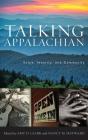 Talking Appalachian - Preview