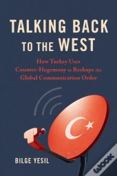Talking Back To The West