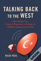 Talking Back To The West