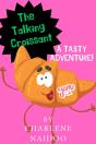 Talking Croissant: A Tasty Adventure - Preview
