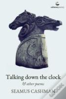 Talking Down The Clocks