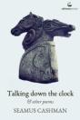 Talking Down The Clocks - Preview