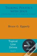 Talking Politics With Jesus