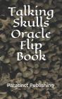 Talking Skulls Oracle Flip Book - Preview