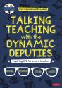 Talking Teaching With The Dynamic Deputies - Preview