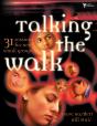 Talking The Walk - Preview