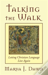 Talking The Walk