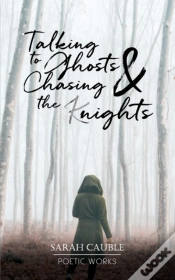 Capa do artigo Talking To Ghosts & Chasing The (K)Nights