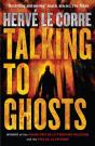 Talking To Ghosts - Preview