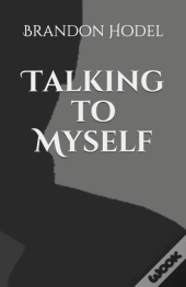 Talking To Myself