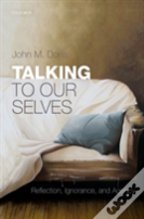 Talking To Our Selves