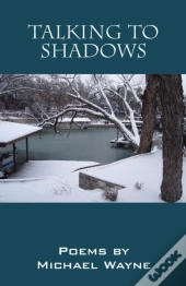 Talking To Shadows