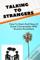Talking To Strangers