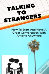 Talking To Strangers