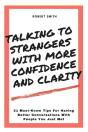Talking To Strangers With Confidence And Clarity - Preview