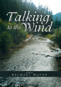 Talking To The Wind - Preview
