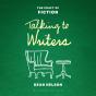 Talking To Writers - Preview