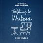 Talking To Writers - Preview