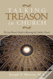 Talking Treason In Church: (The Lay Pers