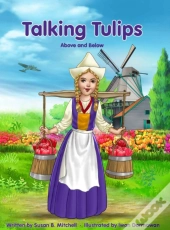 Talking Tulips - Above And Below