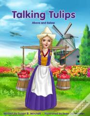 Talking Tulips - Above And Below