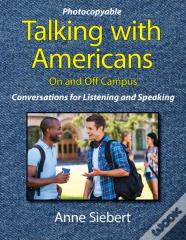 Talking With Americans On And Off Campus