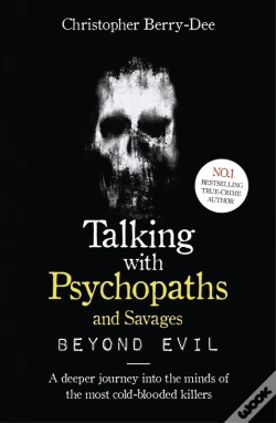 Capa do artigo Talking With Psychopaths And Savages: Beyond Evil