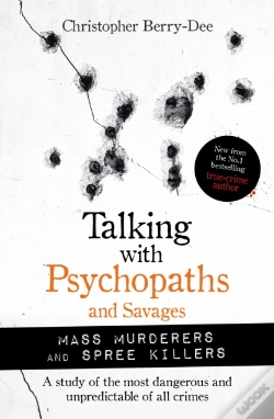 Capa do artigo Talking With Psychopaths And Savages: Mass Murderers And Spree Killers