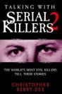 Talking With Serial Killers 2 - Preview
