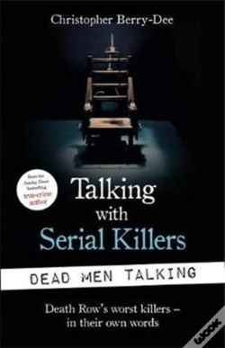 Capa do artigo Talking With Serial Killers: Dead Men Talking