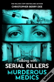 Capa do artigo Talking With Serial Killers: Murderous Medics