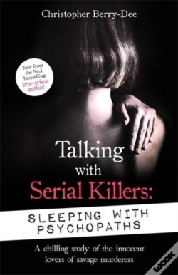 Capa do artigo Talking With Serial Killers: Sleeping With Psychopaths